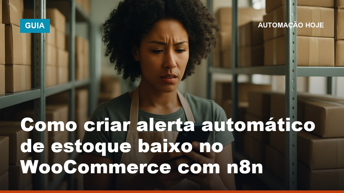 Gestora de loja online conferindo alerta de estoque baixo do WooCommerce no celular, enviado por automação com n8n