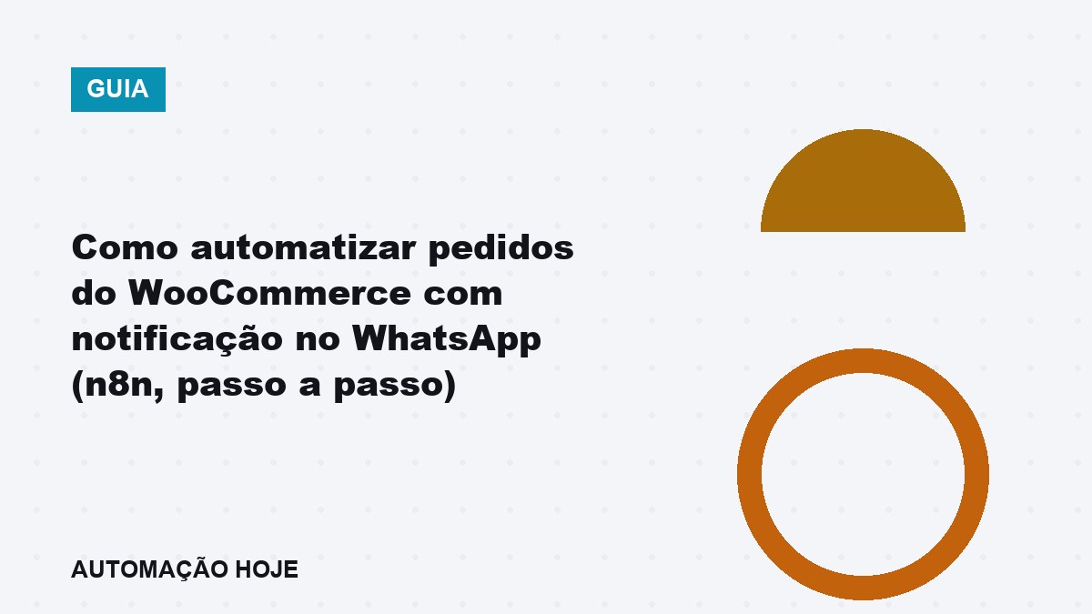 Dona de loja online brasileira confere no celular a notificação automática de pedido do WooCommerce enviada pelo WhatsApp via n8n